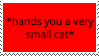 '*hands you a very small cat*' stamp with background rapidly flashing solid primary colors
