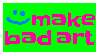 'make bad art' stamp in a fun font with a smiley face. every part of the stamp is flashing different neon colors