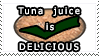 'tuna juice is delicious' stamp with green checkmark over image of canned tuna